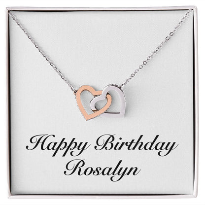 Happy Birthday Rosalyn - Interlocking Hearts Necklace