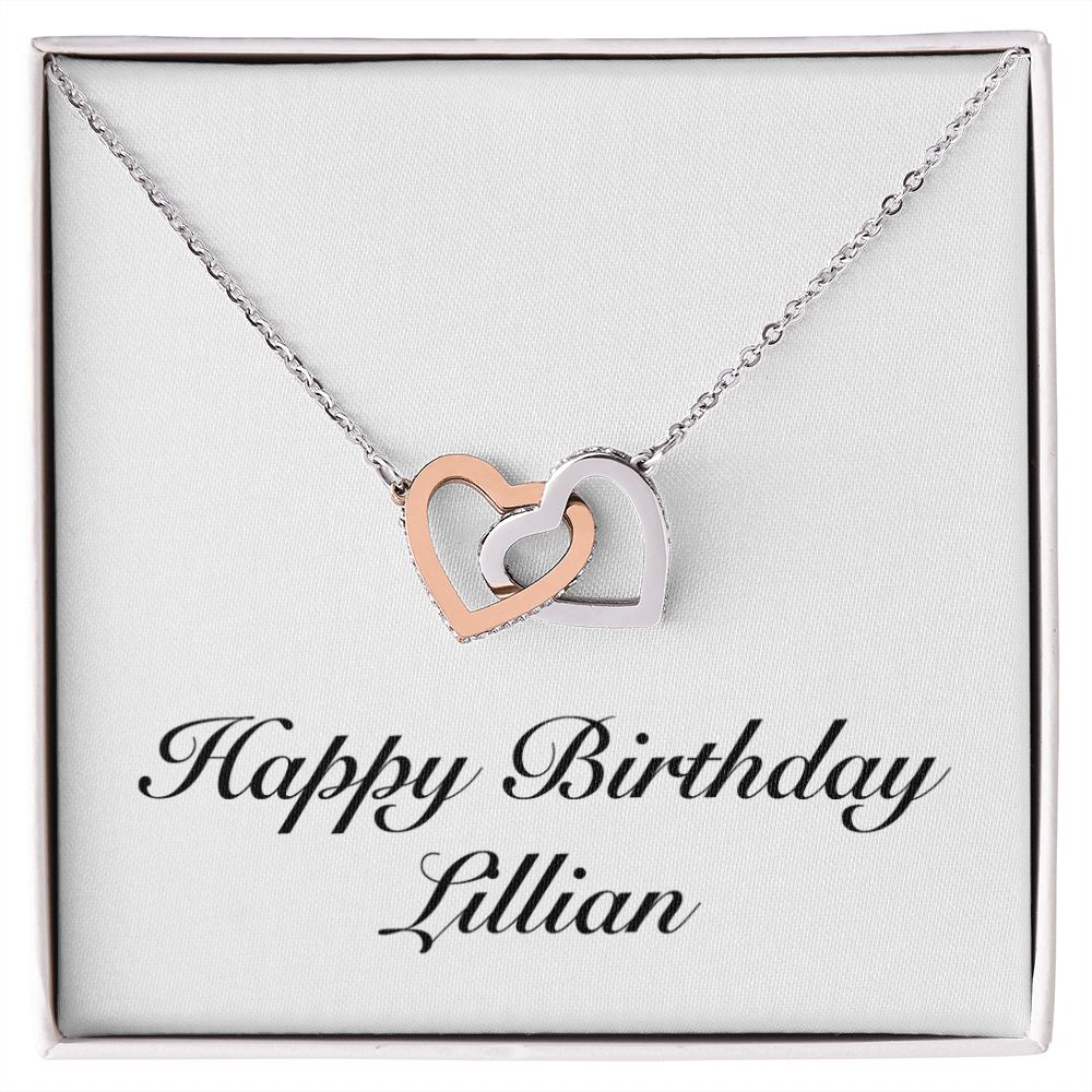 Happy Birthday Lillian - Interlocking Hearts Necklace
