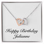 Happy Birthday Julianne - Interlocking Hearts Necklace