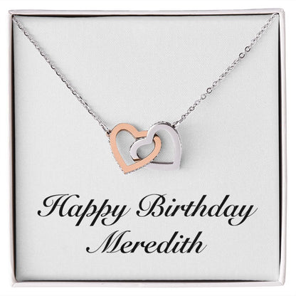 Happy Birthday Meredith - Interlocking Hearts Necklace