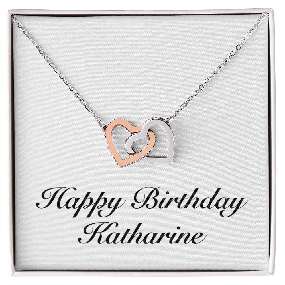 Happy Birthday Katharine - Interlocking Hearts Necklace