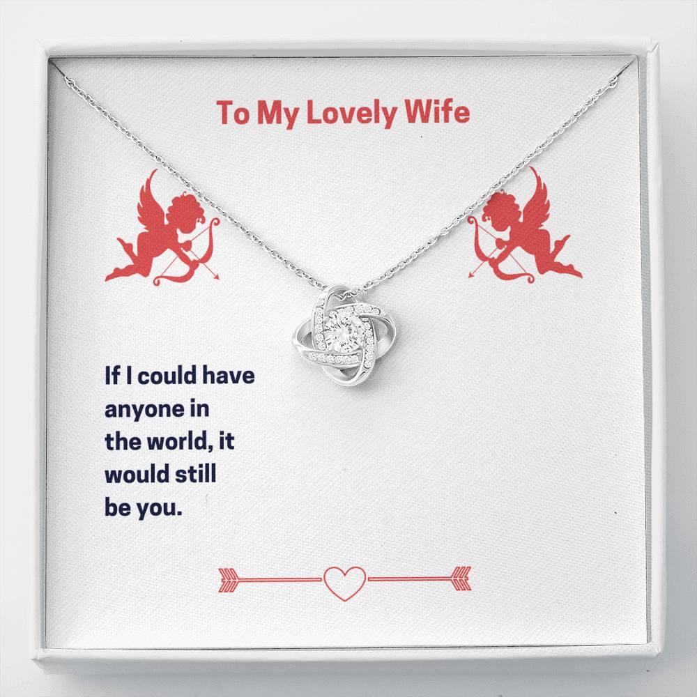 To My Lovely Wife (Valentine's) - Love Knot Necklace