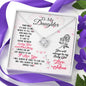 310 - To Daughter From Mom - Love Knot Necklace