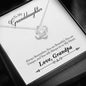 081 - To Granddaughter From Grandpa - Love Knot Necklace