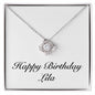 Happy Birthday Lila - Love Knot Necklace