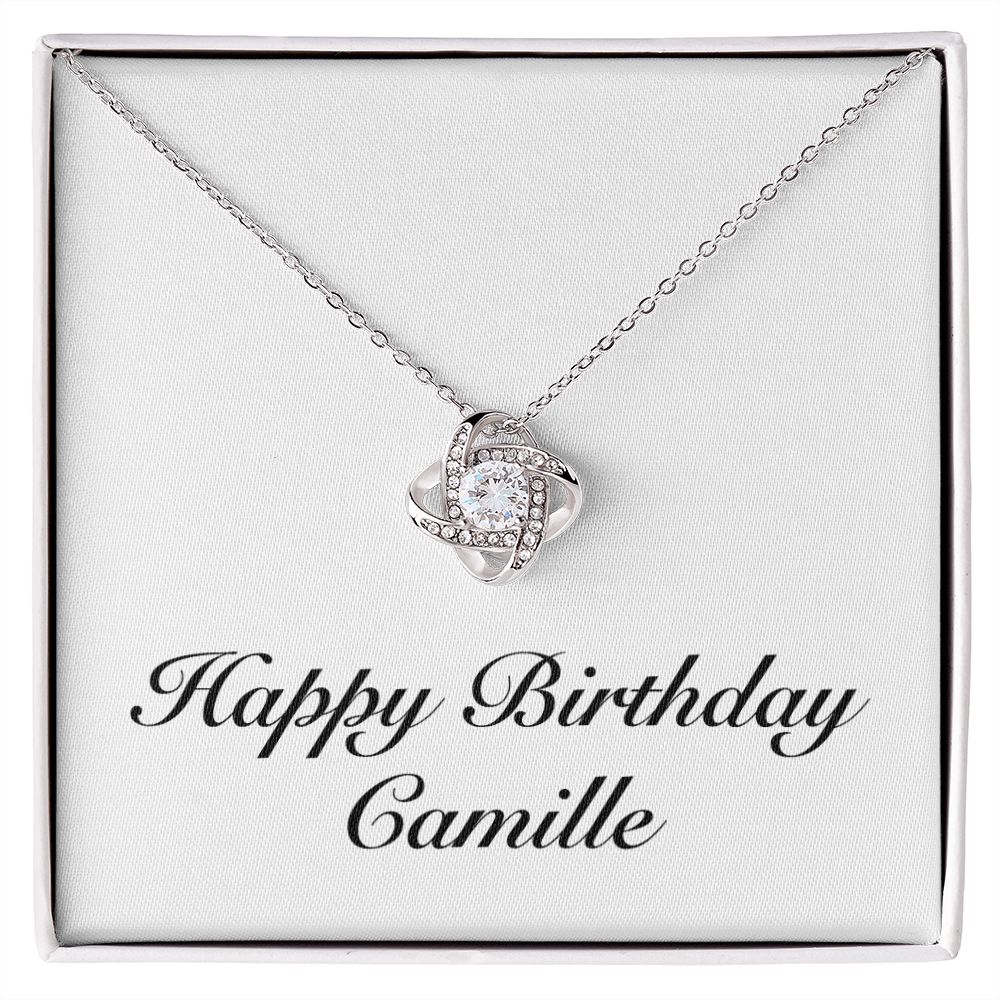 Happy Birthday Camille - Love Knot Necklace
