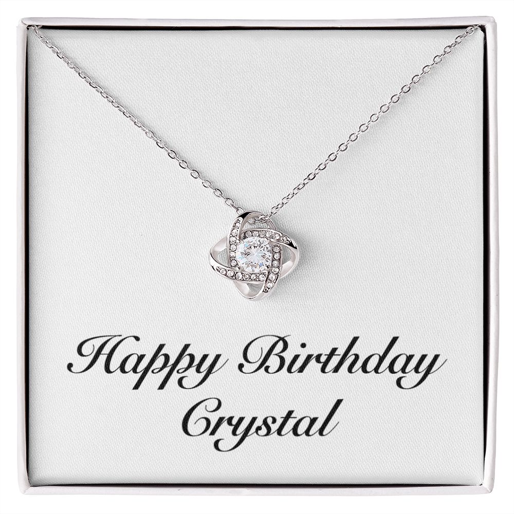 Happy Birthday Crystal - Love Knot Necklace