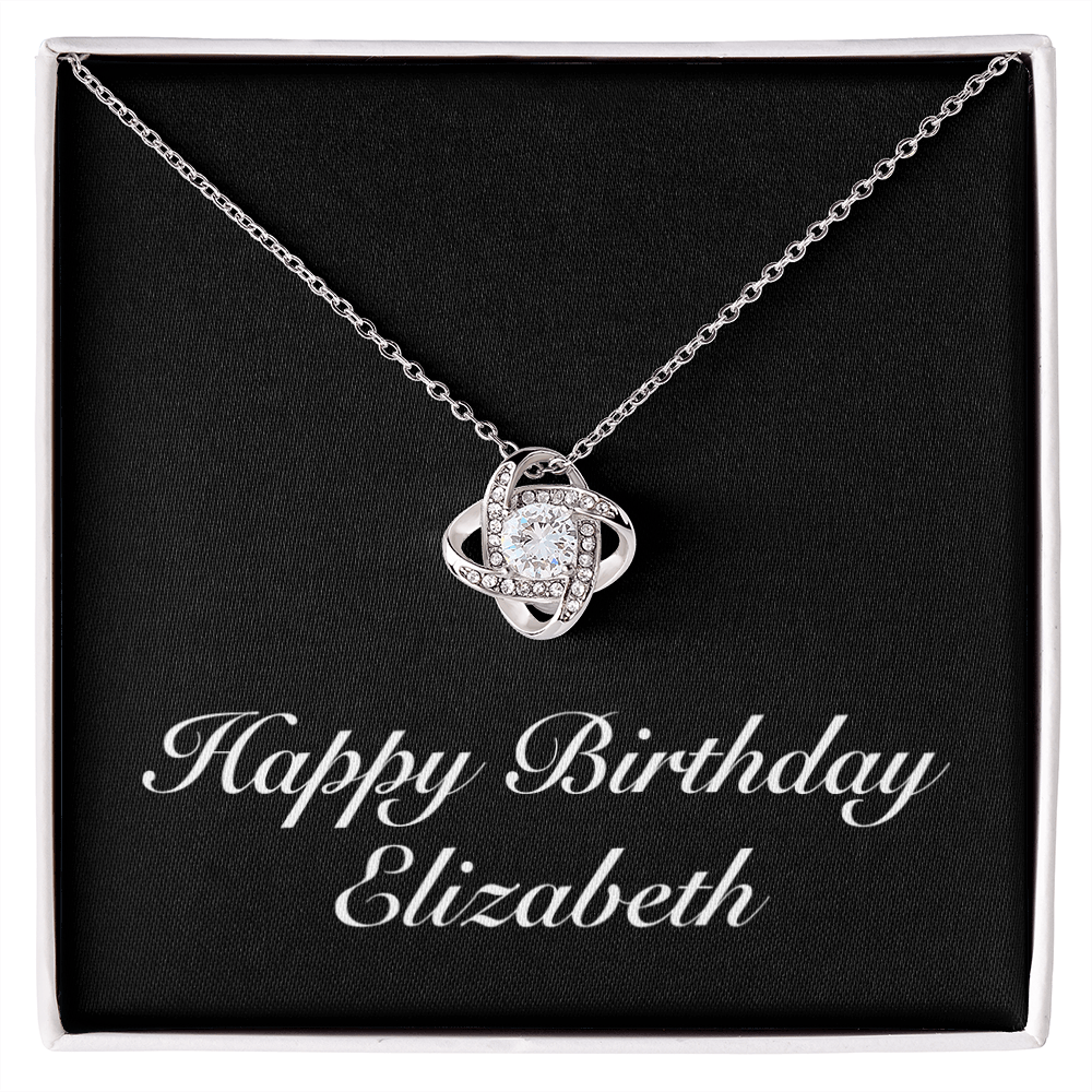 Happy Birthday Elizabeth v2 - Love Knot Necklace