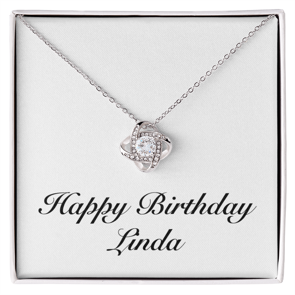 Happy Birthday Linda - Love Knot Necklace