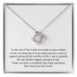 Happy Mother's Day (For Mother In Law) 005 - Love Knot Necklace