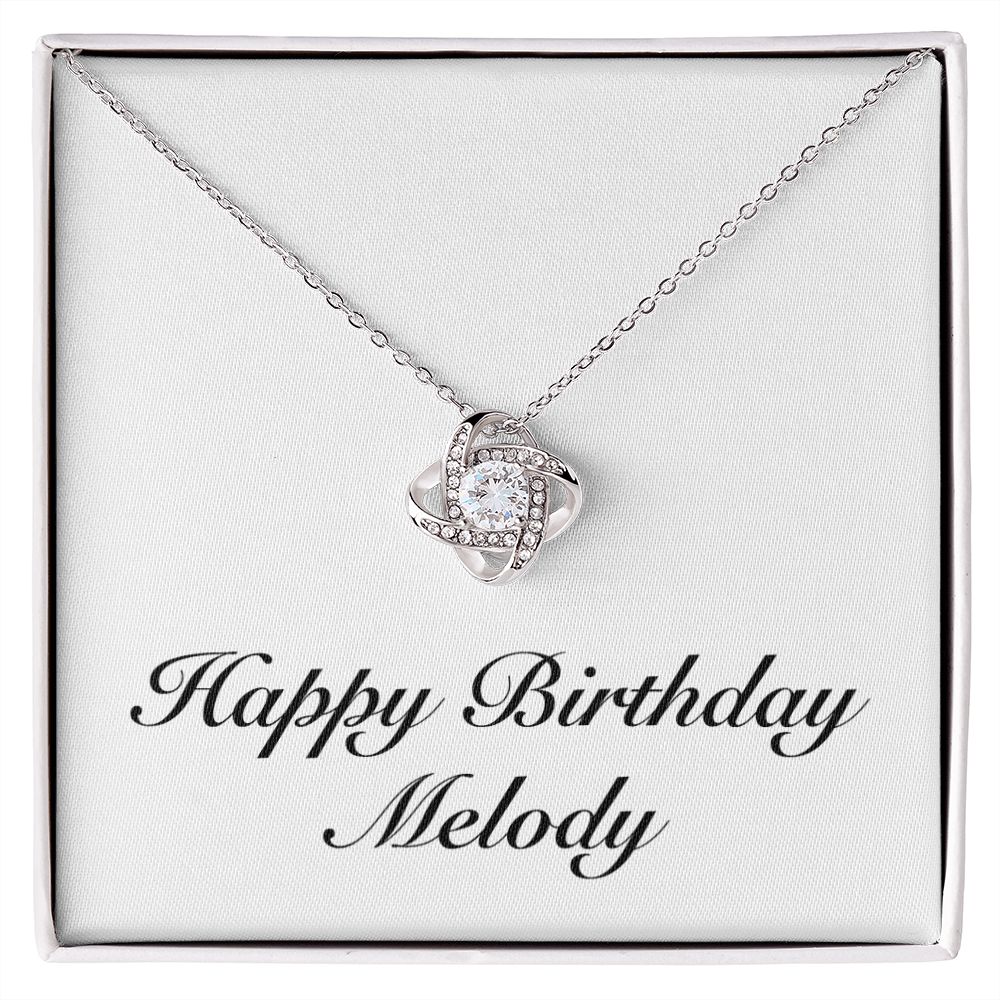 Happy Birthday Melody - Love Knot Necklace