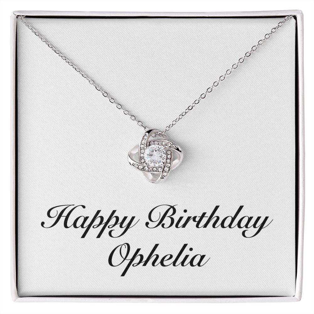 Happy Birthday Ophelia - Love Knot Necklace