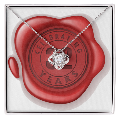 Celebrating 32 Years Anniversary - Love Knot Necklace