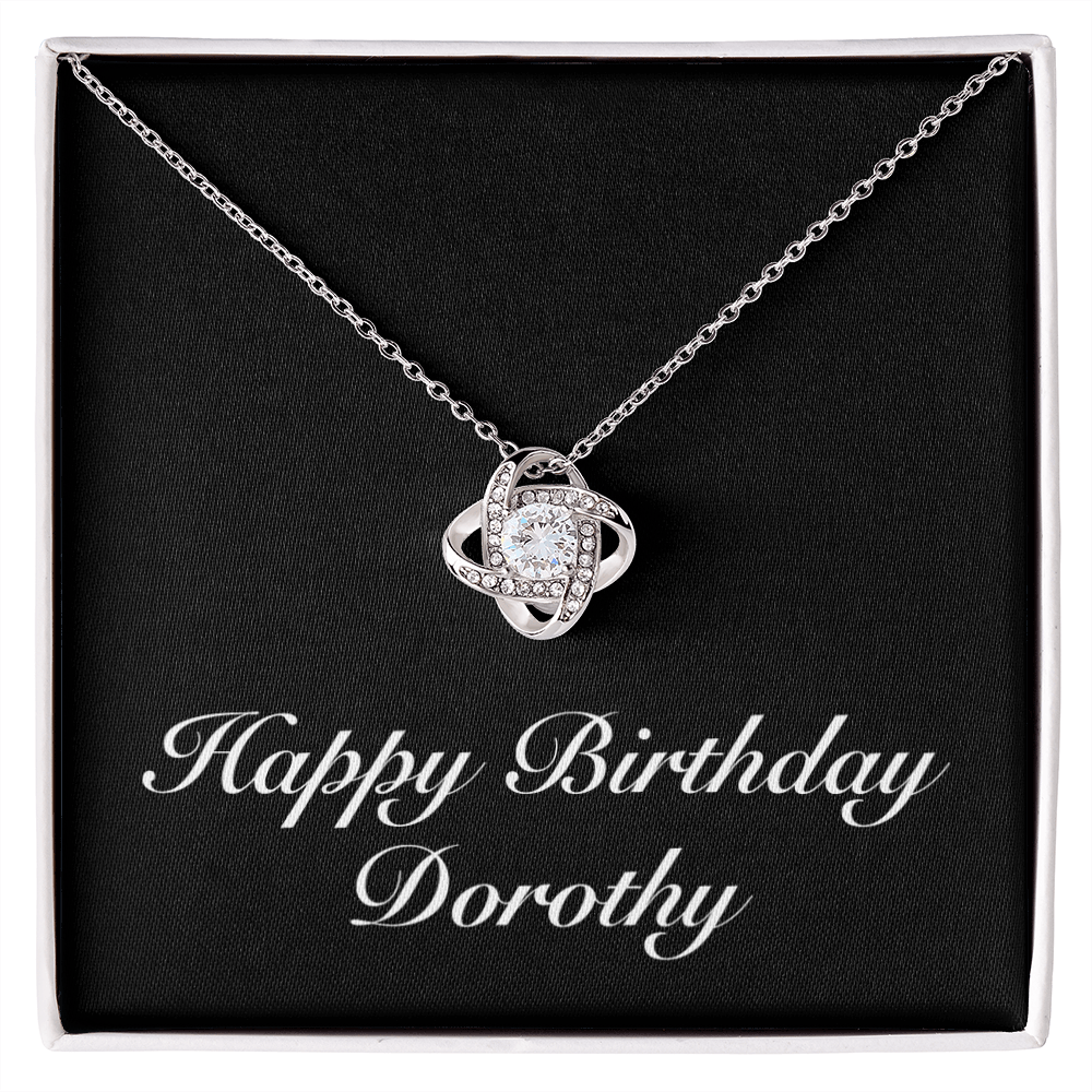 Happy Birthday Dorothy v2 - Love Knot Necklace