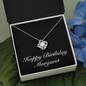 Happy Birthday Margaret v2 - Love Knot Necklace