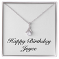 Happy Birthday Joyce - Alluring Beauty Necklace
