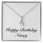 Happy Birthday Nancy - Alluring Beauty Necklace