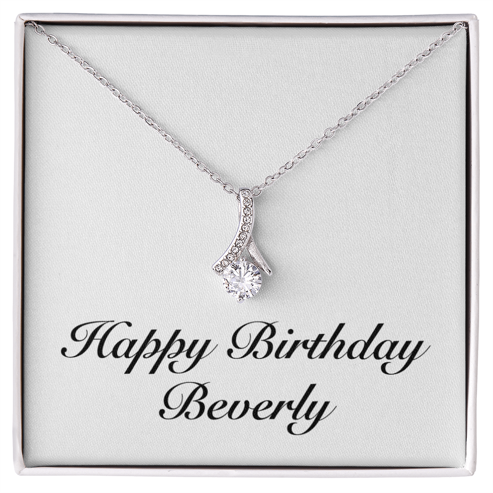 Happy Birthday Beverly - Alluring Beauty Necklace