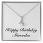 Happy Birthday Mercedes - Alluring Beauty Necklace