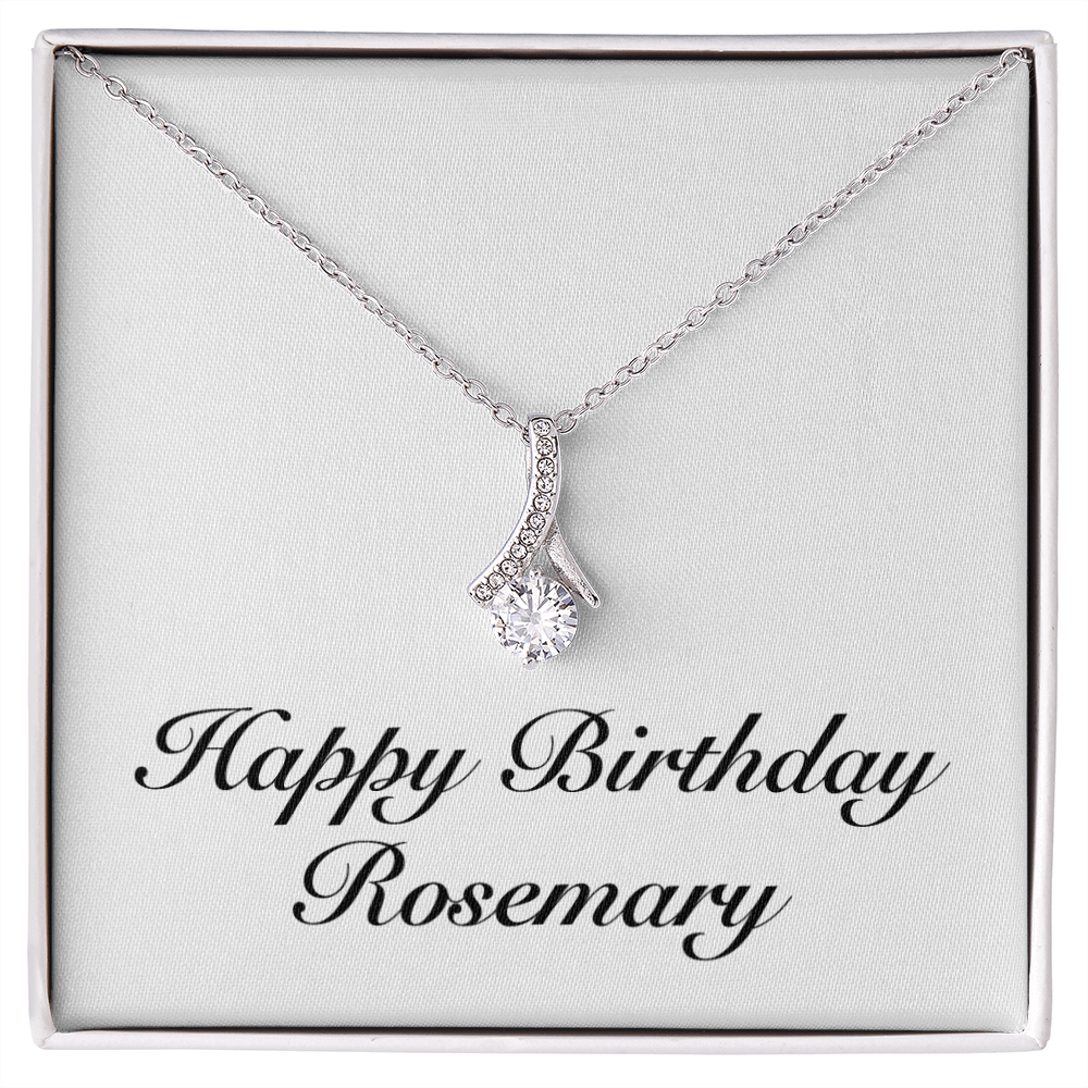 Happy Birthday Rosemary - Alluring Beauty Necklace