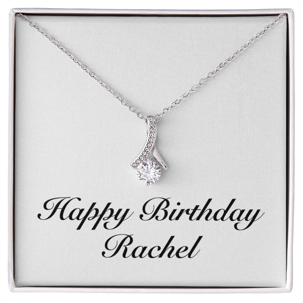 Happy Birthday Rachel - Alluring Beauty Necklace
