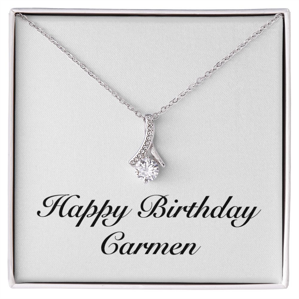 Happy Birthday Carmen - Alluring Beauty Necklace