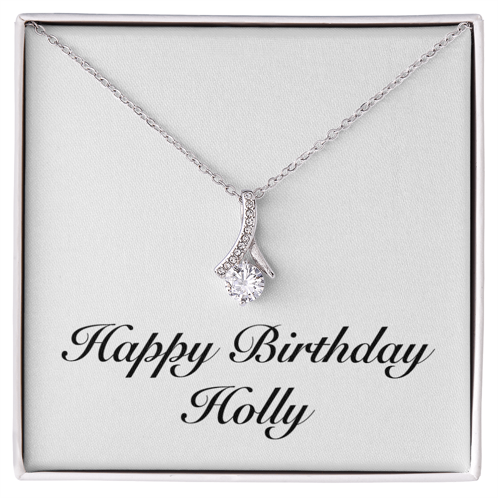 Happy Birthday Holly - Alluring Beauty Necklace