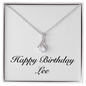 Happy Birthday Lee - Alluring Beauty Necklace