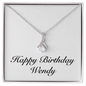 Happy Birthday Wendy - Alluring Beauty Necklace
