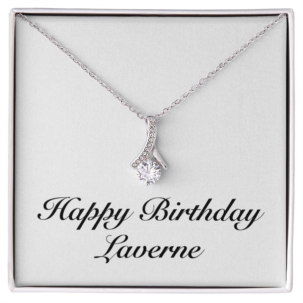 Happy Birthday Laverne - Alluring Beauty Necklace