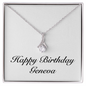 Happy Birthday Geneva - Alluring Beauty Necklace