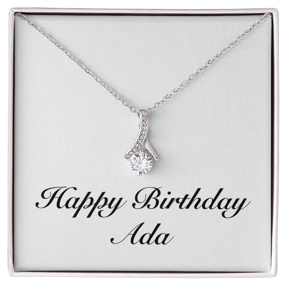 Happy Birthday Ada - Alluring Beauty Necklace