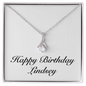 Happy Birthday Lindsey - Alluring Beauty Necklace