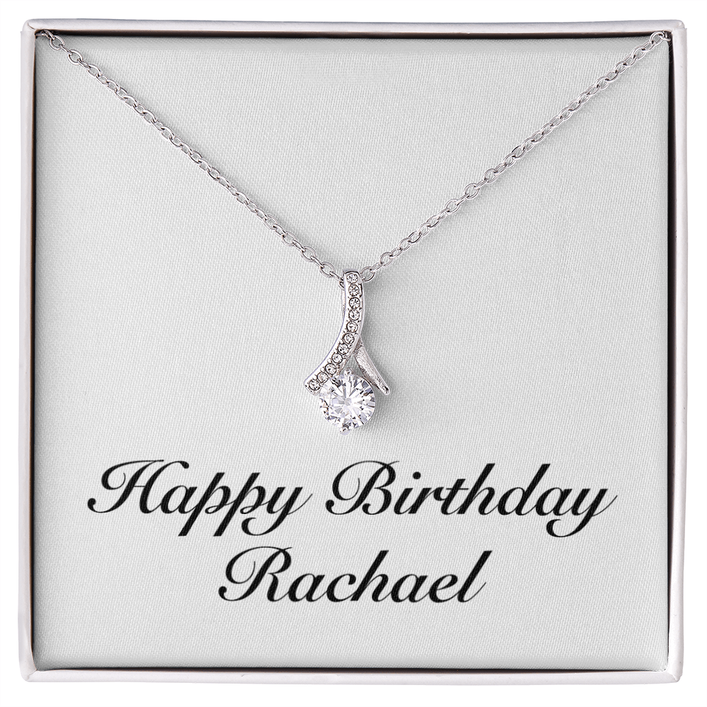 Happy Birthday Rachael - Alluring Beauty Necklace