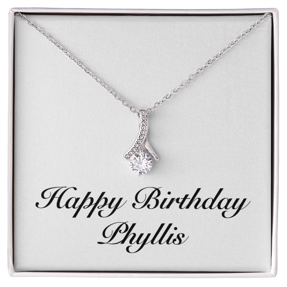 Happy Birthday Phyllis - Alluring Beauty Necklace