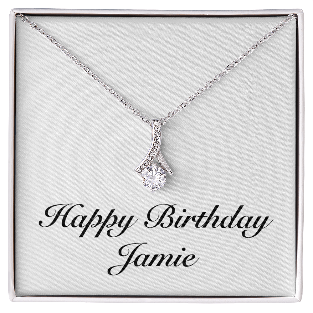 Happy Birthday Jamie - Alluring Beauty Necklace