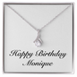Happy Birthday Monique - Alluring Beauty Necklace