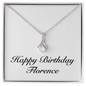 Happy Birthday Florence - Alluring Beauty Necklace