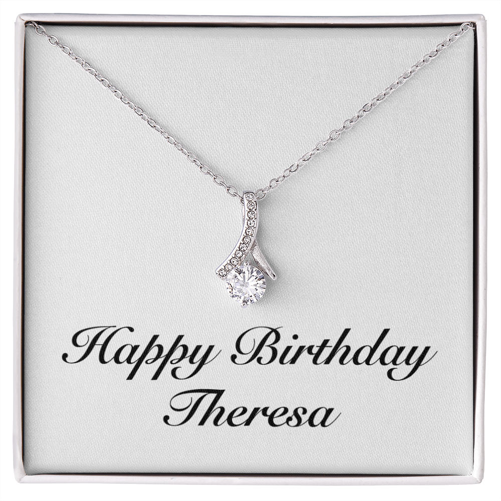 Happy Birthday Theresa - Alluring Beauty Necklace