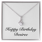 Happy Birthday Desiree - Alluring Beauty Necklace