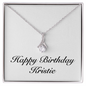 Happy Birthday Kristie - Alluring Beauty Necklace