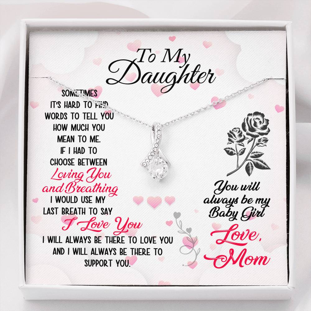 310 - To Daughter From Mom - Alluring Beauty Necklace
