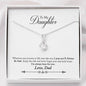 030 - To Daughter From Dad - Alluring Beauty Necklace