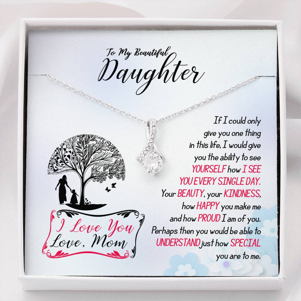 311 - To Daughter From Mom - Alluring Beauty Necklace