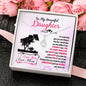 314 - To Daughter From Mom - Alluring Beauty Necklace