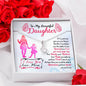 313 - To Daughter From Mom - Alluring Beauty Necklace
