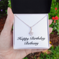 Happy Birthday Bethany - Alluring Beauty Necklace