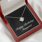 Happy Birthday Margaret v2 - Love Knot Necklace With Mahogany Style Luxury Box