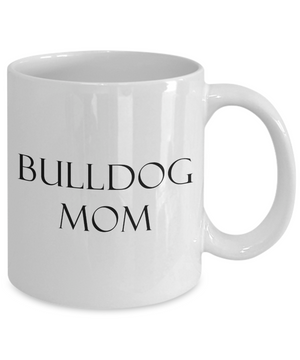 Bulldog Mom v2 - 11oz Mug