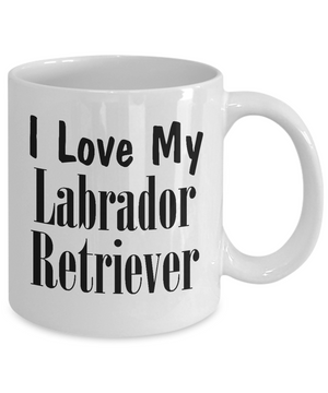 Love My Labrador Retriever - 11oz Mug - Unique Gifts Store